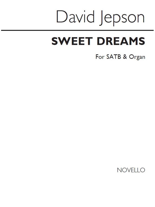 David Jepson: Sweet Dreams