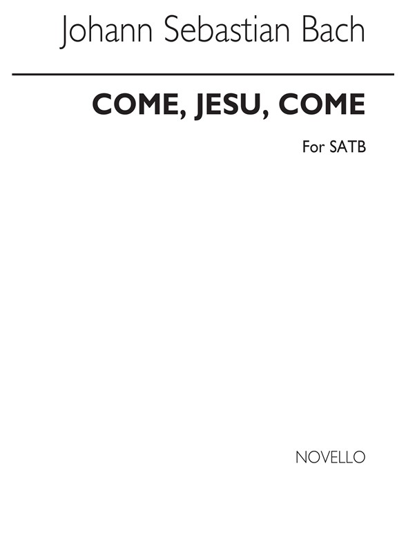 J.S.Bach: Come, Jesu, Come