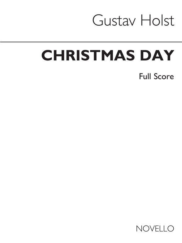 HOLST CHRISTMAS DAY-FULL SCORE ONLY