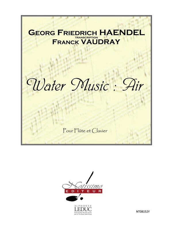 Handel Water Music Air (Vaudray) Flute Or Violin & Piano Book