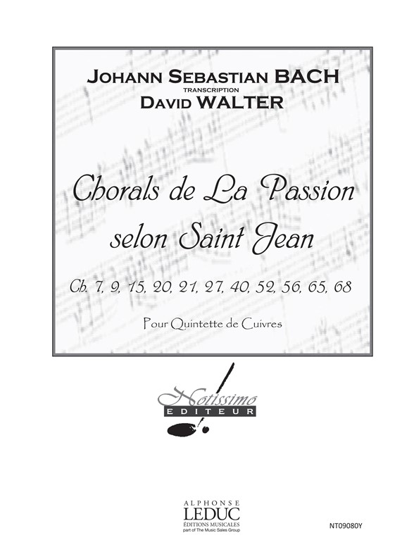Bach Js Chorals De La Passion Selon Saint Jean Brass Ens Score/Parts