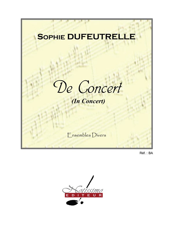 Dufeutrelle De Concert Ensemble Score/Parts