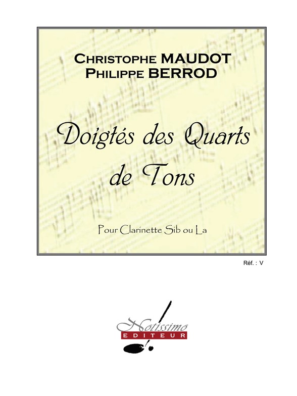 Maudot Berrod Doigtes Des Quarts De Tons Clarinet In B Flat Book