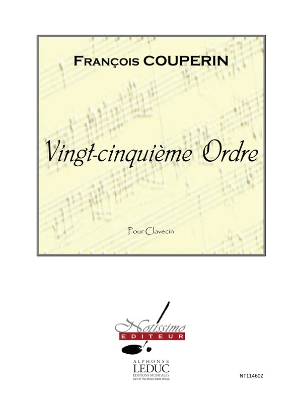 Couperin Francois Ordre No.25 Clavecin Harpsichord Book