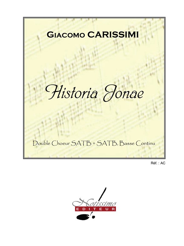 Carissimi Historia Jonae Ssaattbb & Basso Continuo Choral