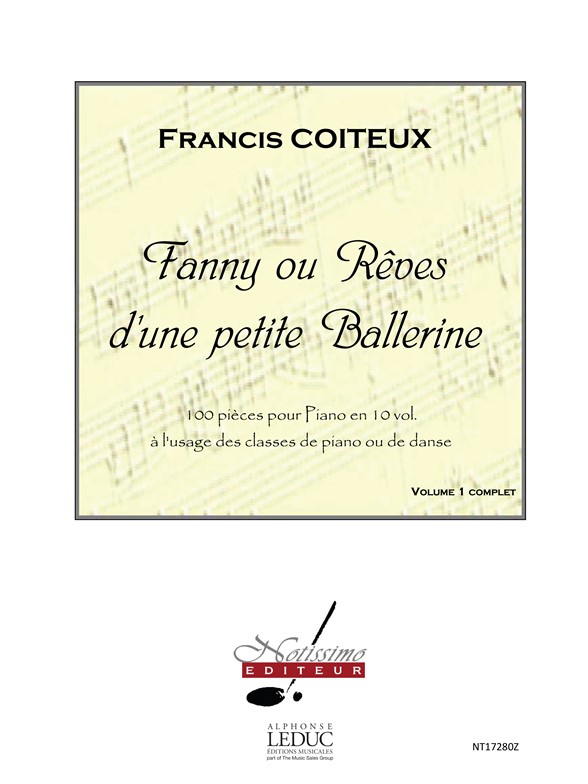Coiteux Fanny Ou Reves D'une Petite Ballerine Volume 1 Piano Book