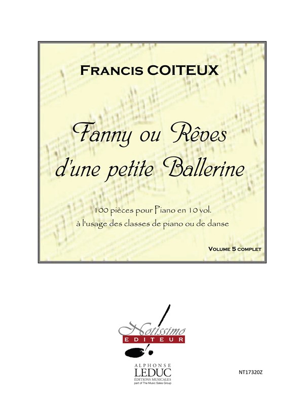 Coiteux Fanny Ou Reves D'une Petite Ballerine Volume 5 Piano Book