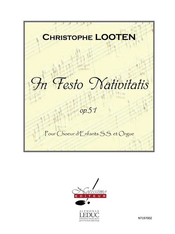 Looten In Festo Nativitatis Op 51 Childrens Voice & Organ