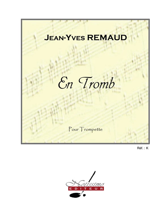 Remaud En Tromb Trompette Ou Cornet Seule Trumpet Solo Book
