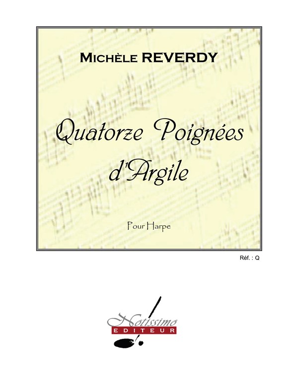 Reverdy 14 Poignees D'argile Harp Book