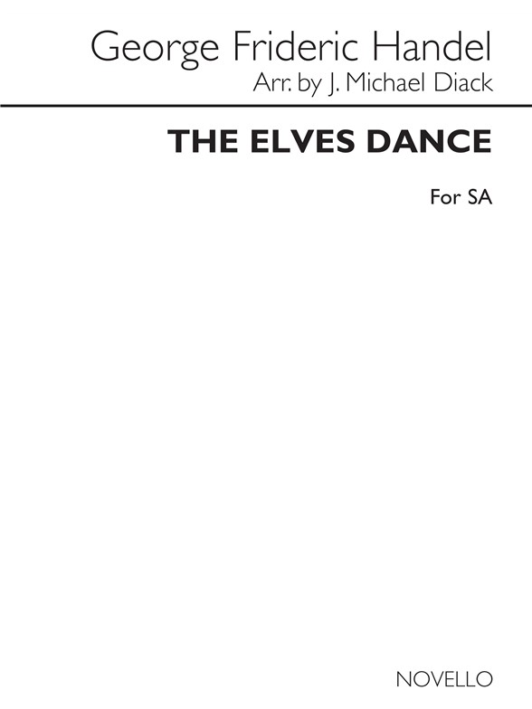 Handel The Elves Dance Sa