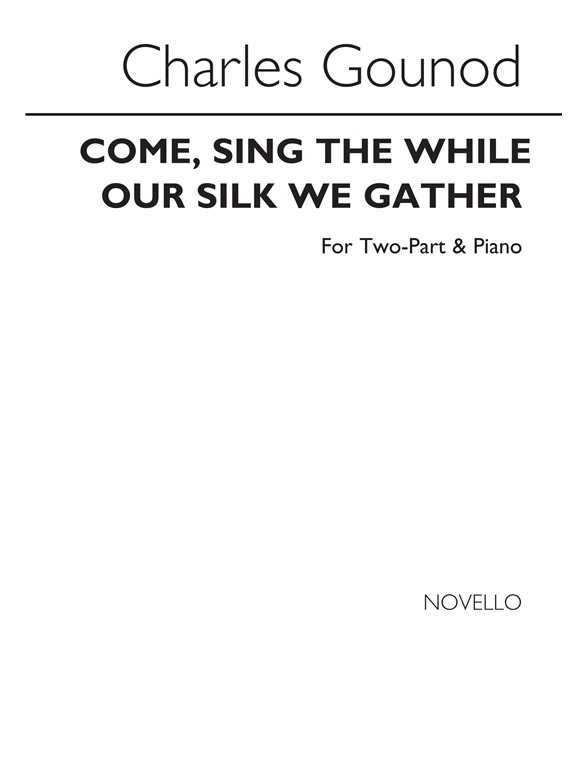 Gounod Come Sing The While Sa