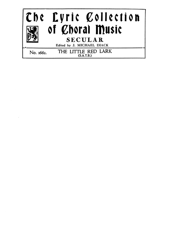 Vine, J The Little Red Lark Satb