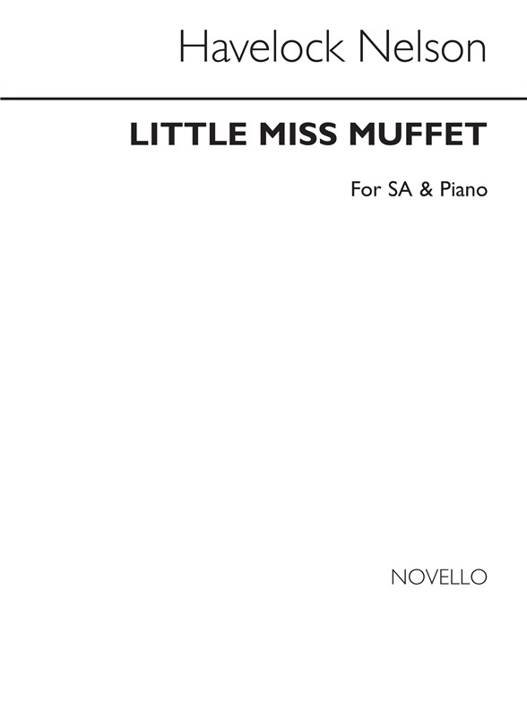 Nelson, H Little Miss Muffet Sa