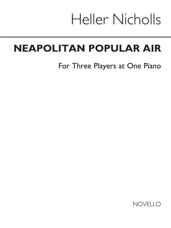 Heller Nicholls: Neapolitan Popular Air