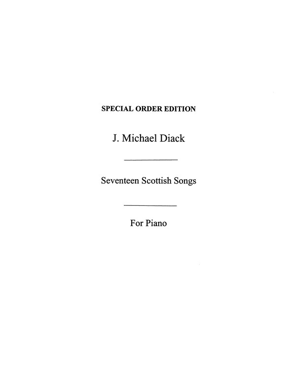 Diack Seventeen Scottish Songs Piano