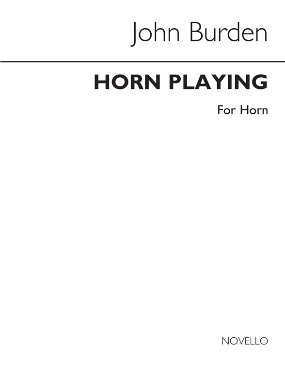 Burden: Horn Playing: A New Approach