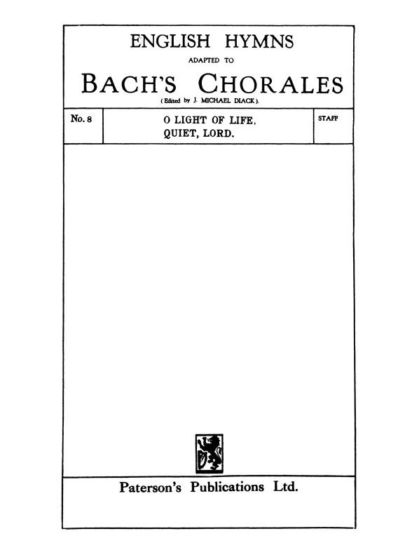 J.S. Bach/J. Michael Diack: O Light Of Life (SATB)