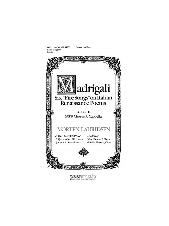 Madrigali 'Fire Songs' 1: Ov'è, Lass'