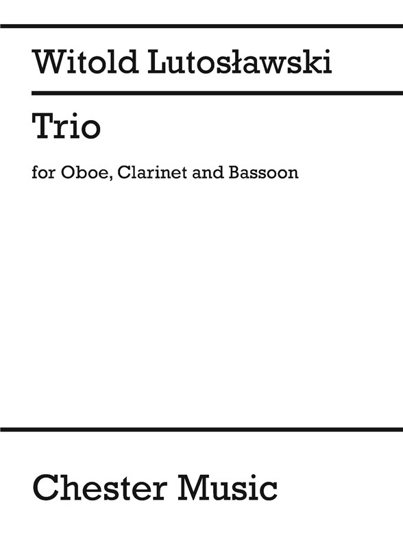 Witold Lutosławski: Trio