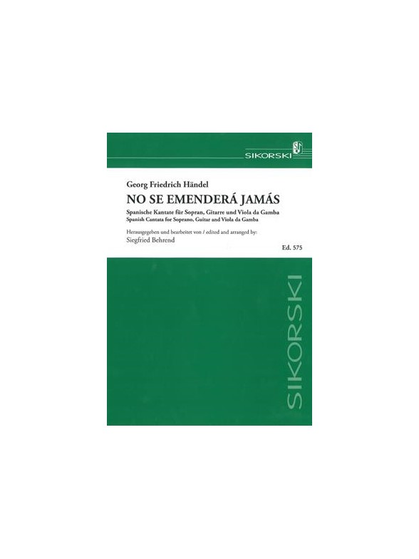 Handel,George: No Se Emendera Jamas - Spanish Cantata