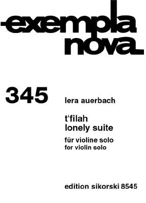 Lera Auerbach: T'Filah / Lonely Suite