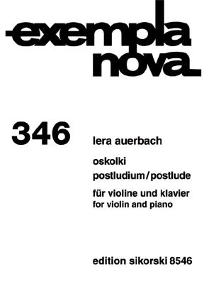 Lera Auerbach: Oskolki / Postludium (Postlude)