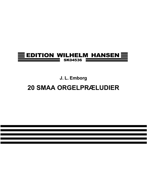 20 SMÅ ORGELPRÆLUDIER OP. 64