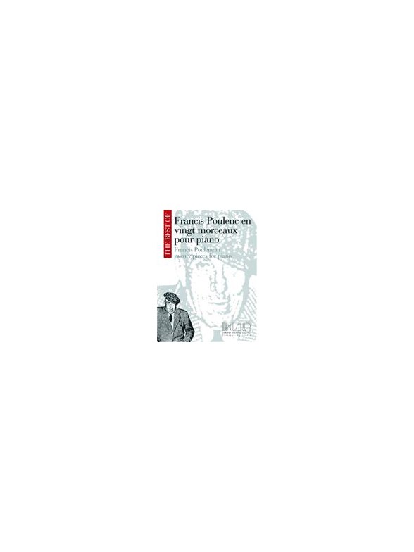 The Best Of Francis Poulenc In Twenty Pieces For Piano.