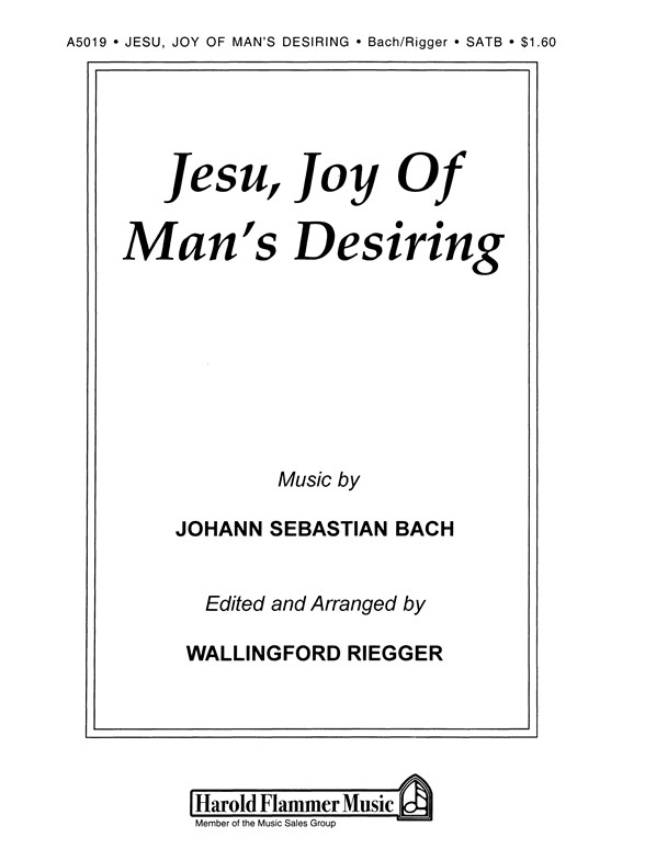 Bach, Js Jesu, Joy Of Man's Desiring Satb