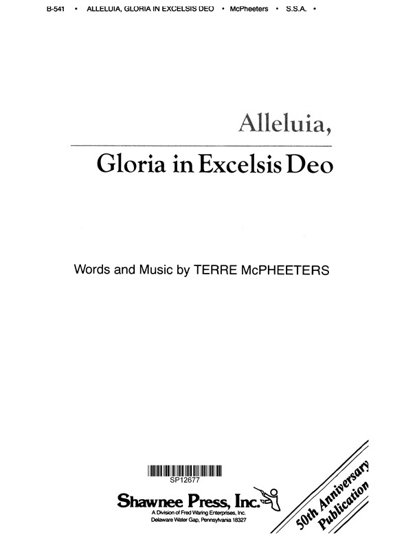 Terre McPheeters: Alleluia, Gloria In Excelsis Deo (SSA)