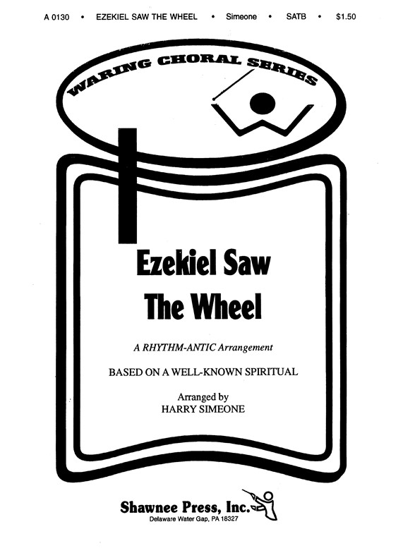 Ezekiel Saw The Wheel Satb