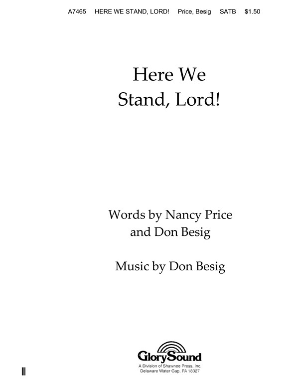 Don Besig: Here We Stand Lord SATB