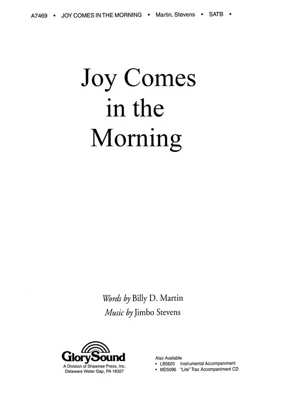 Stevens: Joy Comes In The Morning For Soprano, Alto, Tenor And Bass