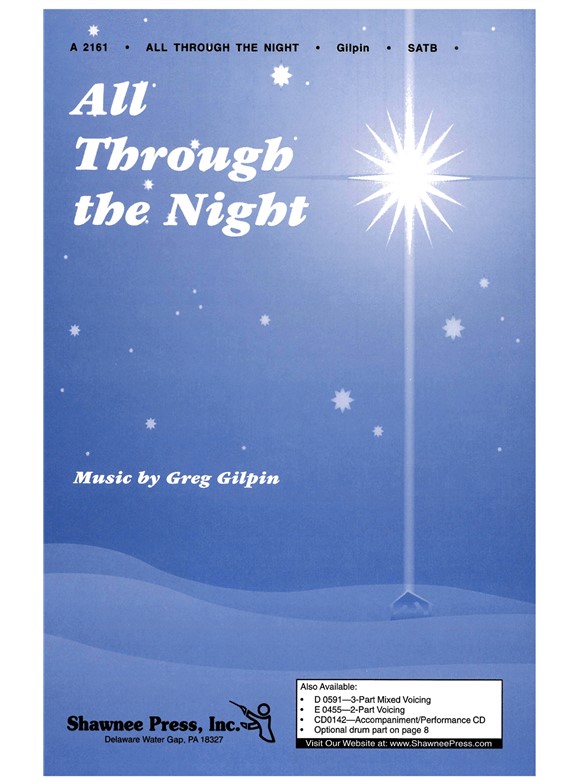 Gilpin All Through The Night Satb