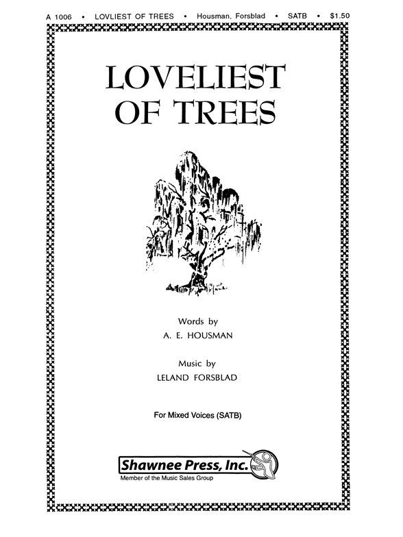 Forsblad Loveliest Of Trees Satb