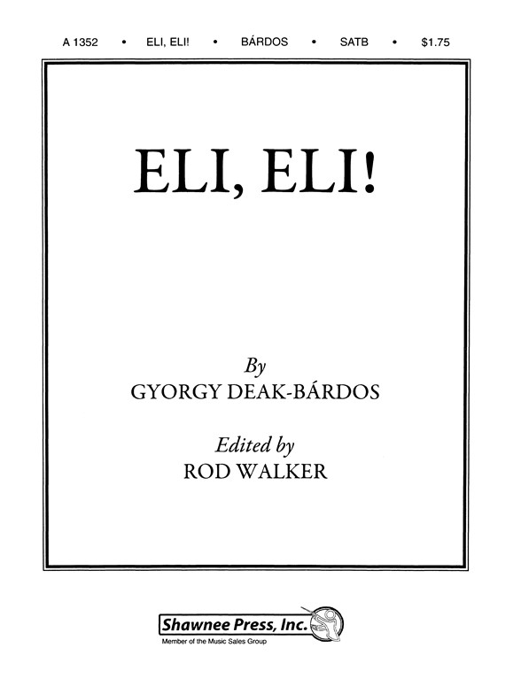 Gyorgy Deak-Bardos: Eli, Eli!