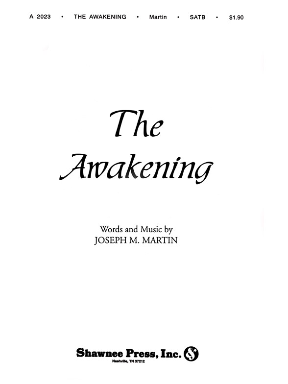 MARTIN AWAKENING, THE SATB