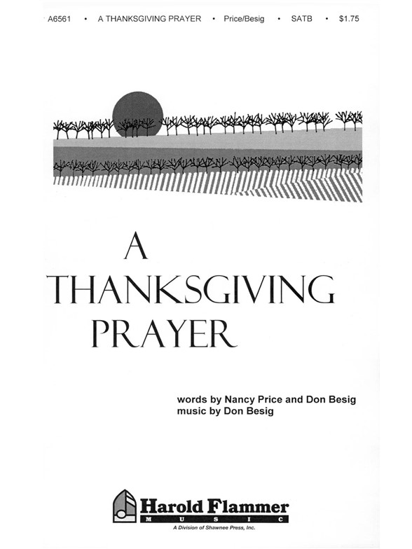 PRICE THANKSGIVING PRAYER, A SATB