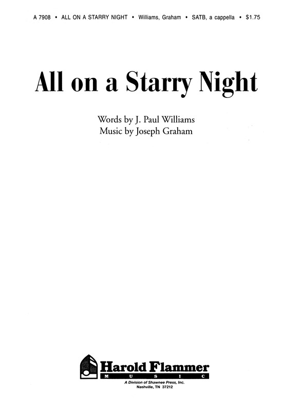 WILLIAMS ALL ON A STARRY NIGHT SATB, A CAPPELLA