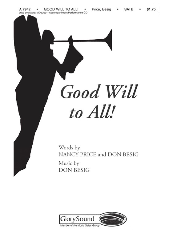 PRICE GOOD WILL TO ALL! SATB