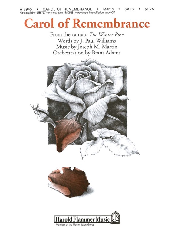 WILLIAMS CAROL OF REMEMBRANCE (FROM THE WINTER ROSE) SATB