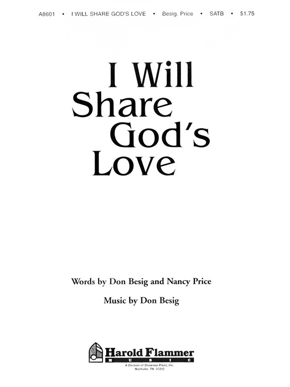 PRICE I WILL SHARE GOD'S LOVE (SATB)