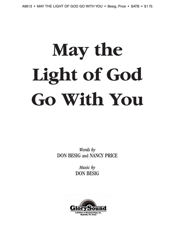 PRICE MAY THE LIGHT OF GOD GO WITH YOU (SATB)