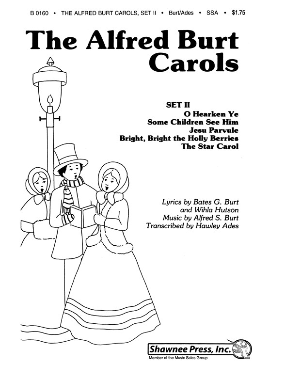 The Alfred Burt Carols - Set 2 (SSA)