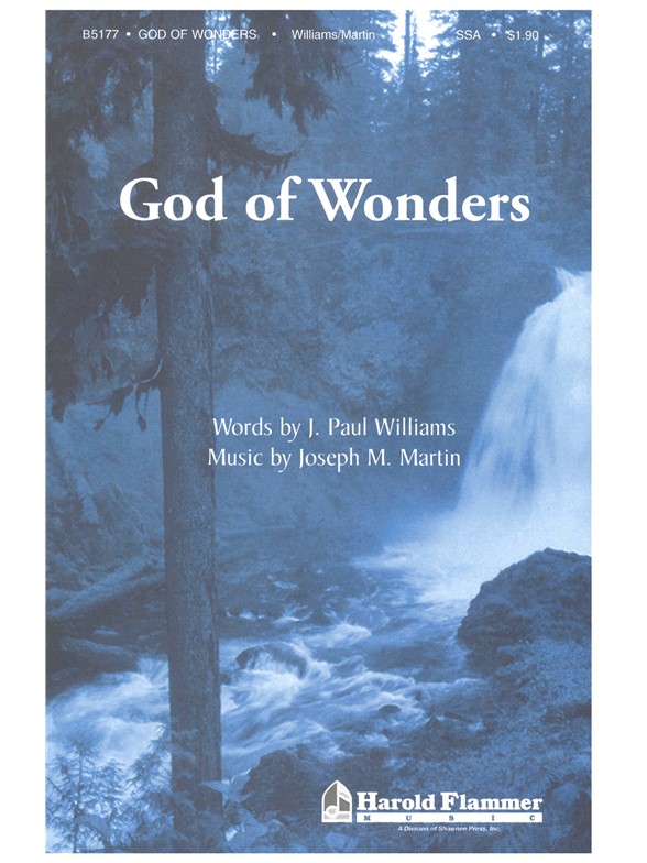 WILLIAMS GOD OF WONDERS SSA