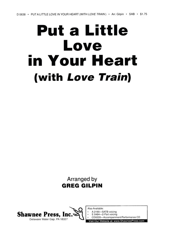 GILPIN PUT A LITTLE LOVE IN YOUR HEART/LOVE TRAIN SAB
