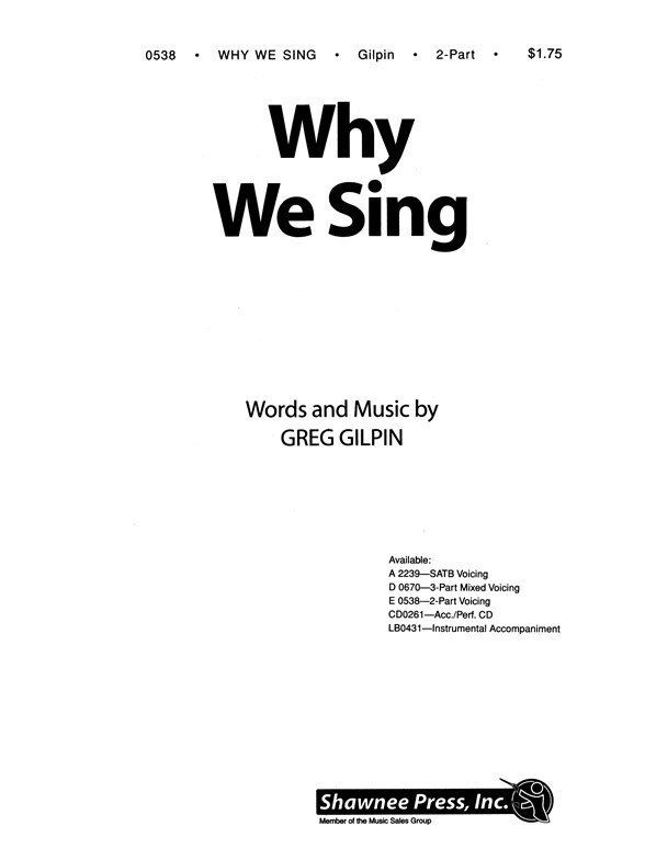 Why We Sing 2-Part