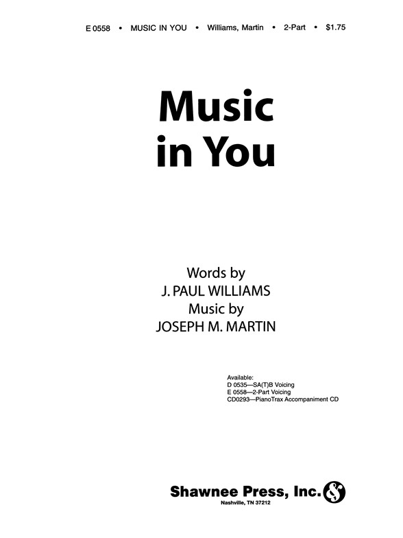 WILLIAMS MUSIC IN YOU (2-PART-NEW VOICING)