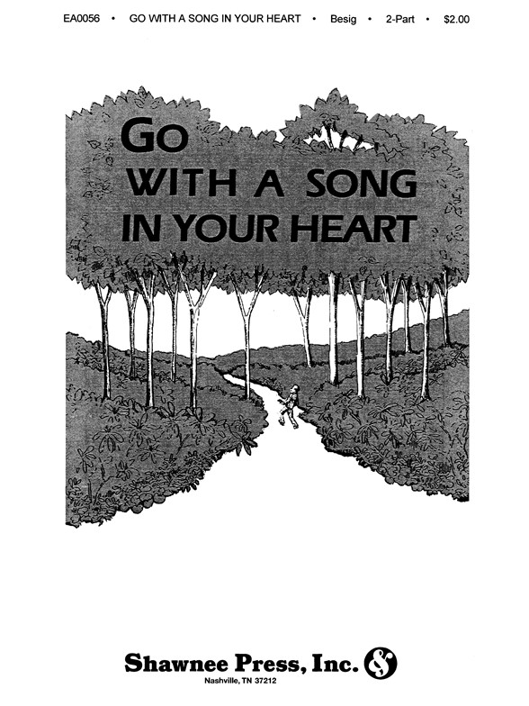 Besig/Price: Go With Song in Your Heart (2-Part)